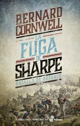 Icon image La fuga de Sharpe (X): Batalla de Bussaco, 1810