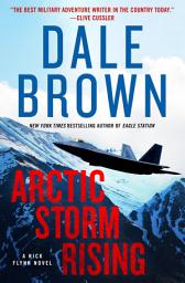 Ikonbild för Arctic Storm Rising: A Novel