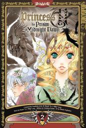 Icon image The Prism of Midnight Dawn, Volume 2