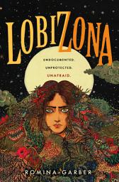 Icon image Lobizona: A Novel