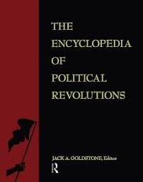 Imagen de ícono de The Encyclopedia of Political Revolutions
