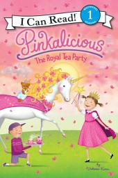 Icon image Pinkalicious: The Royal Tea Party