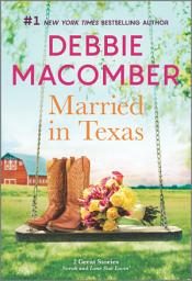 Icon image Married in Texas: A Novel