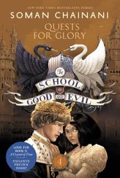 Icon image The School for Good and Evil #4: Quests for Glory: Now a Netflix Originals Movie