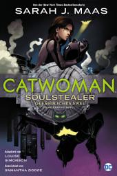 Icon image Catwoman: Soulstealer - Gefährliches Spiel