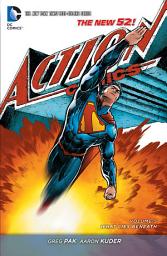 Icon image Superman: Action Comics: What Lies Beneath