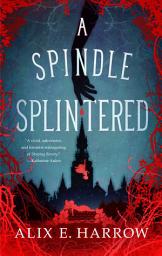 Icon image A Spindle Splintered