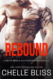 Icon image Rebound: Short Reads Romance