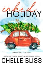 Icon image Inked Holiday: a Men of Inked Short Story
