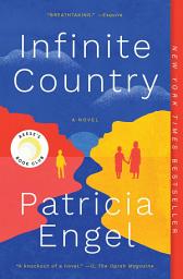 Icon image Infinite Country: A Novel