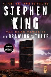 Icon image The Dark Tower II: The Drawing of the Three