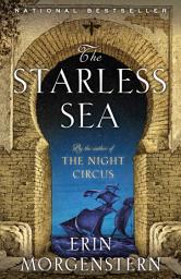 Icon image The Starless Sea: A Novel
