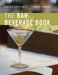 Icoonafbeelding voor The Bar and Beverage Book: Edition 5