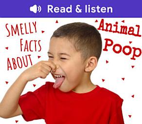 Piktogramos vaizdas („Smelly Facts About Animal Poop (Level 5 Reader)“)