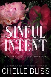 Icon image Sinful Intent: A Romantic Suspense Novel