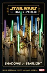 Symbolbild für Star Wars: The High Republic - Shadows Of Starlight