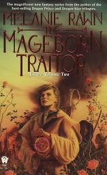 图标图片“The Mageborn Traitor: Exiles, Volume 2”