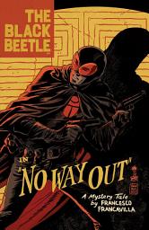 Icon image The Black Beetle: No Way Out