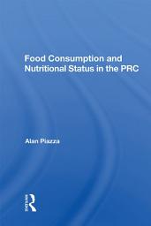 Food Consumption And Nutritional Status In The Prc 아이콘 이미지