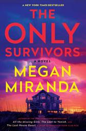 Icon image The Only Survivors: A Novel