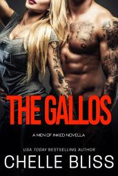 Icon image The Gallos: Men of Inked Novella