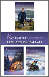 Icon image Love Inspired Suspense April 2024 - Box Set 2 of 2
