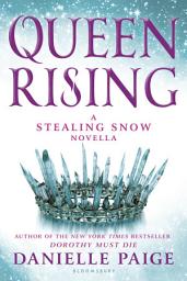 આઇકનની છબી Queen Rising: A Stealing Snow Novella