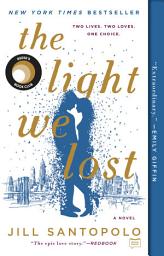 Icon image The Light We Lost: Reese's Book Club (A Novel)