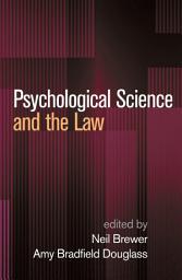 Icon image Psychological Science and the Law