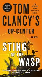 Icon image Tom Clancy's Op-Center: Sting of the Wasp: A Novel