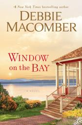 Icon image Window on the Bay: A Novel