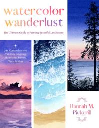 ຮູບໄອຄອນ Watercolor Wanderlust: The Ultimate Guide to Painting Beautiful Landscapes