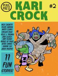 Icon image Kari Crock: Forbidden Swamp and other stories