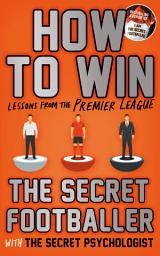Icon image How to Win: Lessons from the Premier League