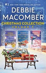 Icon image Debbie Macomber Christmas Collection Volume 1: An Anthology