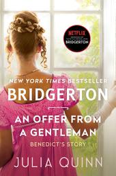 Imagen de ícono de An Offer From a Gentleman: Bridgerton: Benedict's Story