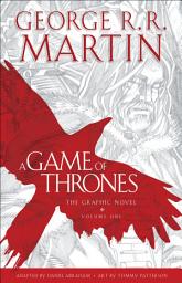 Icon image A Game of Thrones: The Graphic Novel: Volume One
