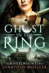 Icon image Ghost in the Ring