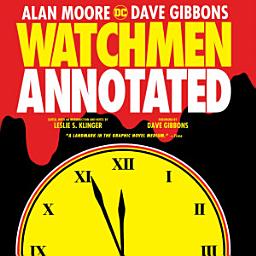 Icon image Watchmen: The Annotated Edition