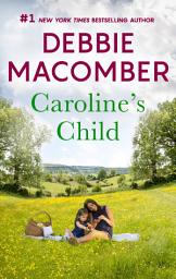 Icon image Caroline's Child: A Bestselling Western Romance