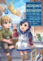 Icon image Ascendance of a Bookworm (Manga): Ascendance of a Bookworm Volume 3