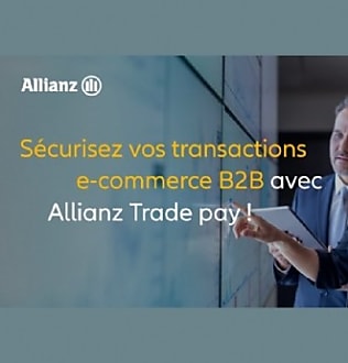 Allianz Trade pay : La nouvelle gamme de services qui révolutionne le e-commerce B2B