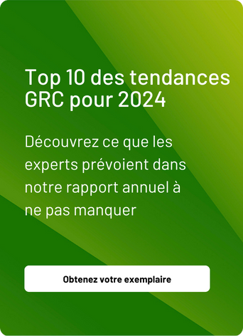 Top 10 des tendances GRC pour 2024 