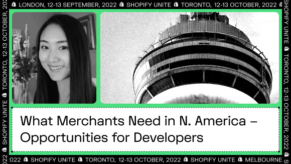 What Merchants Need in North America– Opportunities for Developers