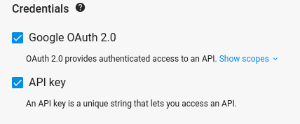 As caixas de seleção &quot;Google OAuth 2.0&quot; e &quot;Chave de API&quot; marcadas na seção Credenciais