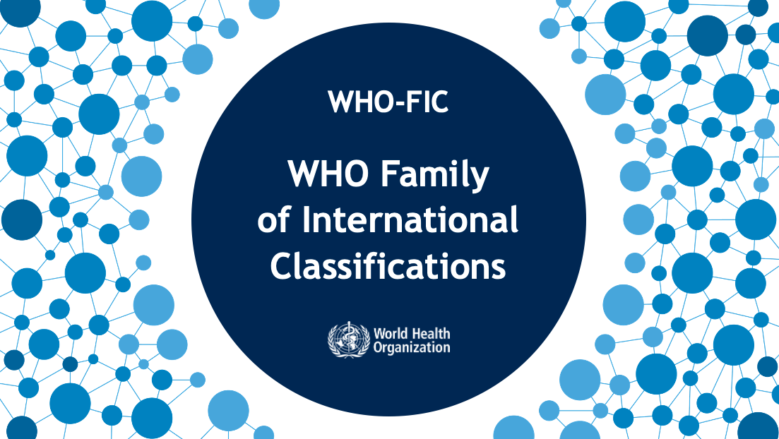 WHO Family of international classifications