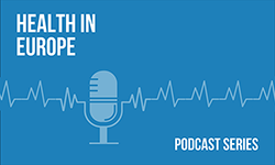 Health in Europe podcast