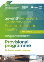 Seventh Ministerial Conference on Environment and Health - Provisional programme