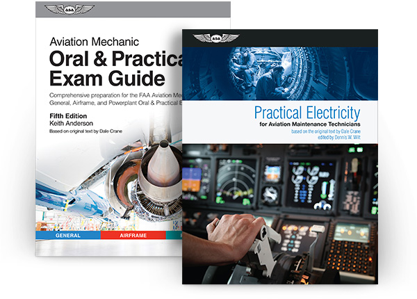 Aviation Mechanic Oral and Practical Exam Book and Practical Electricity Book