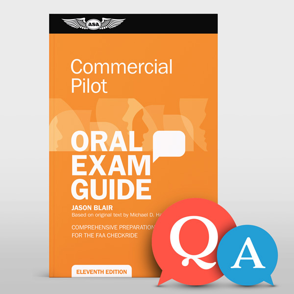 Commercial Pilot Oral Exam Guide, Eleventh Edition